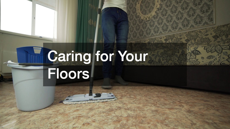 Caring for Your Floors