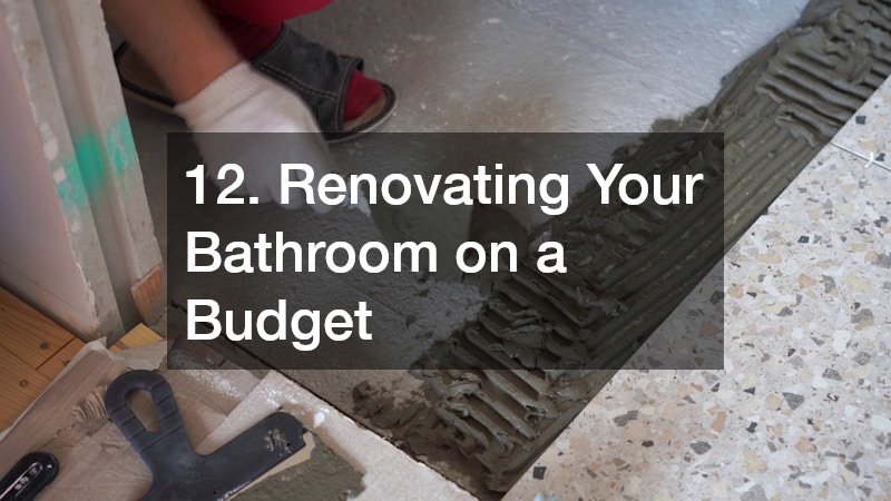 12. Renovating Your Bathroom on a Budget