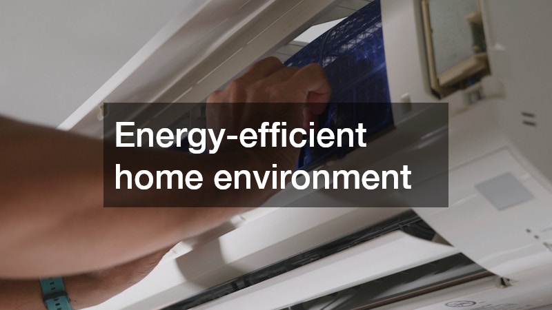 Energy-efficient home environment