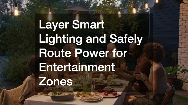 Layer Smart Lighting and Safely Route Power for Entertainment Zones