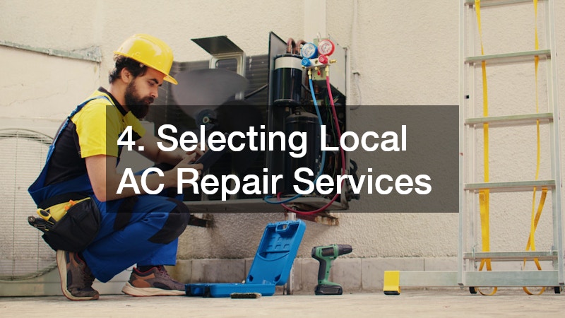 4. Selecting Local AC Repair Services