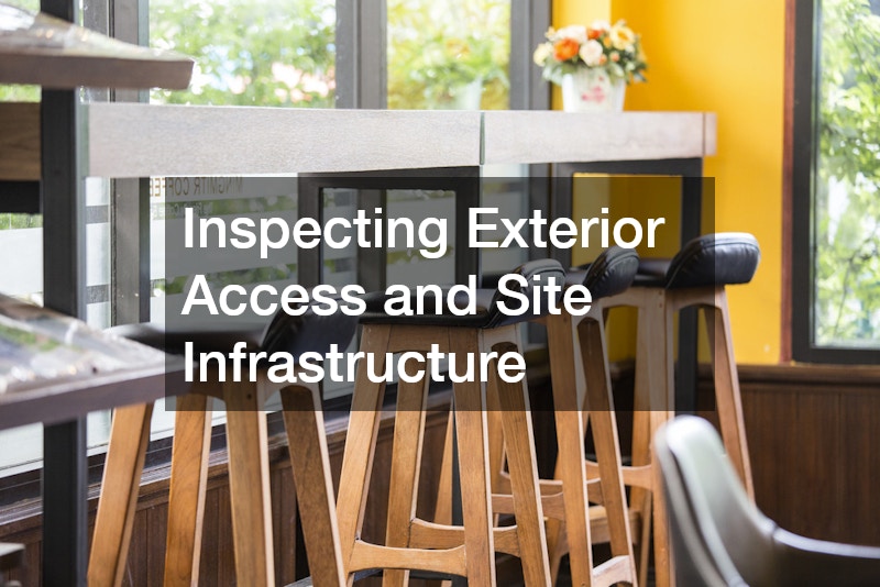 Inspecting Exterior Access and Site Infrastructure