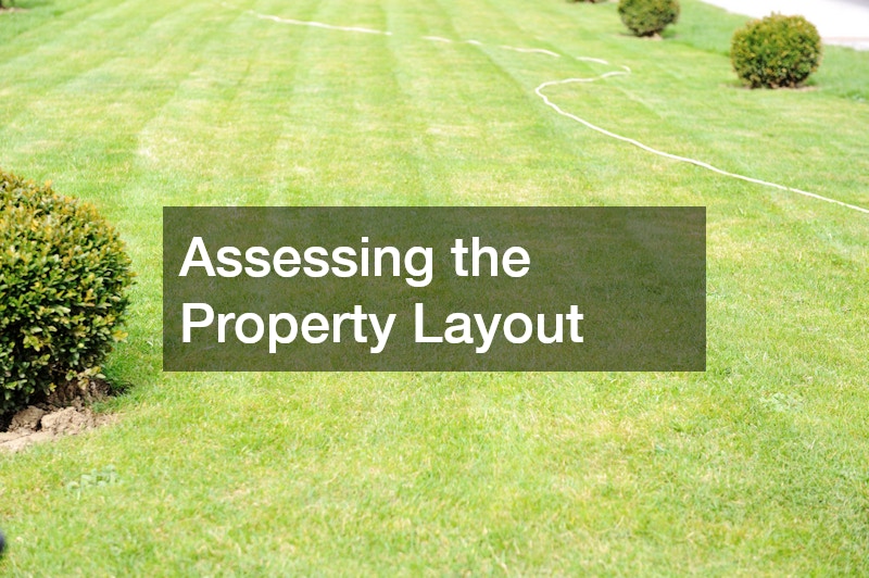Assessing the Property Layout