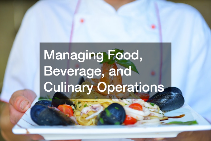 Managing Food, Beverage, and Culinary Operations