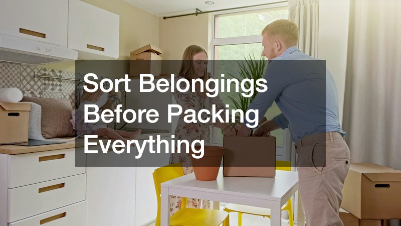 Sort Belongings Before Packing Everything