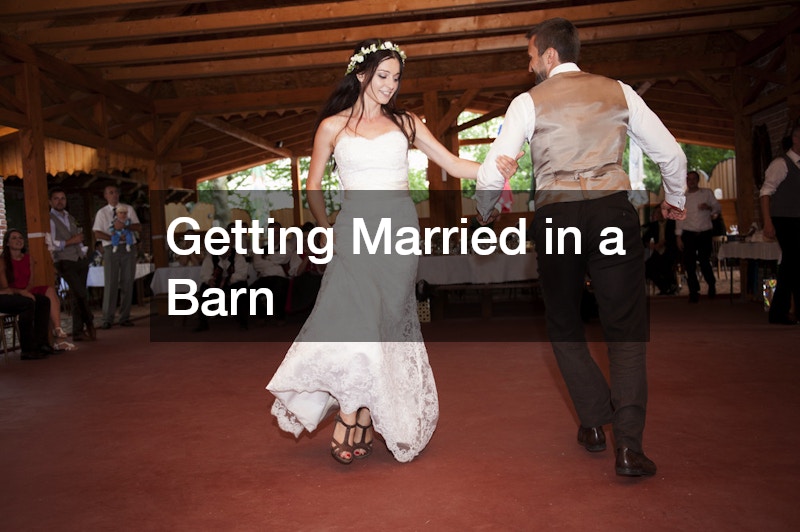 Getting Married in a Barn