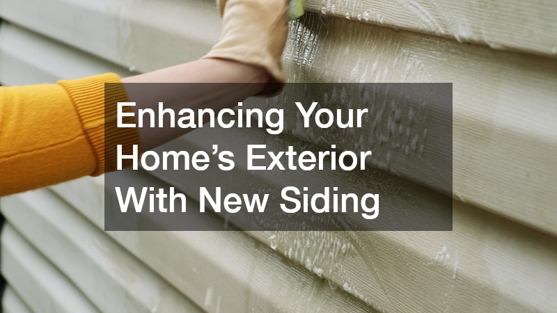 Enhancing Your Home’s Exterior With New Siding