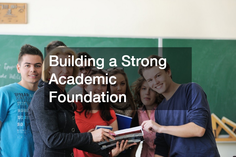 Building a Strong Academic Foundation