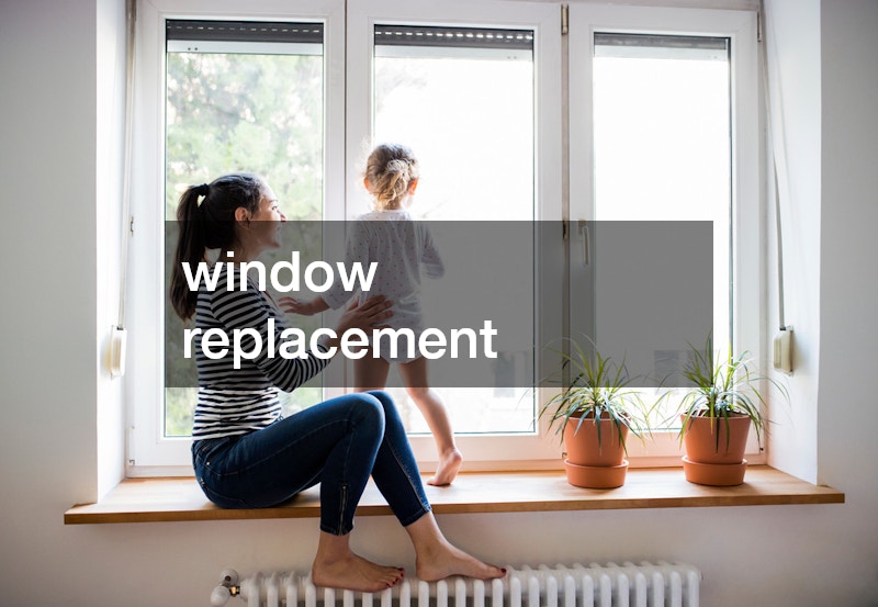 window replacement