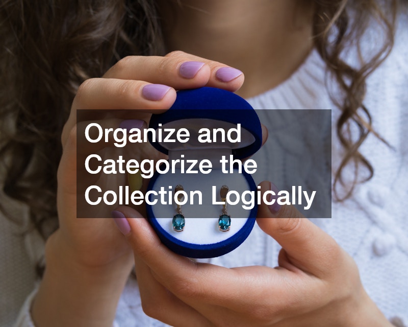 Organize and Categorize the Collection Logically