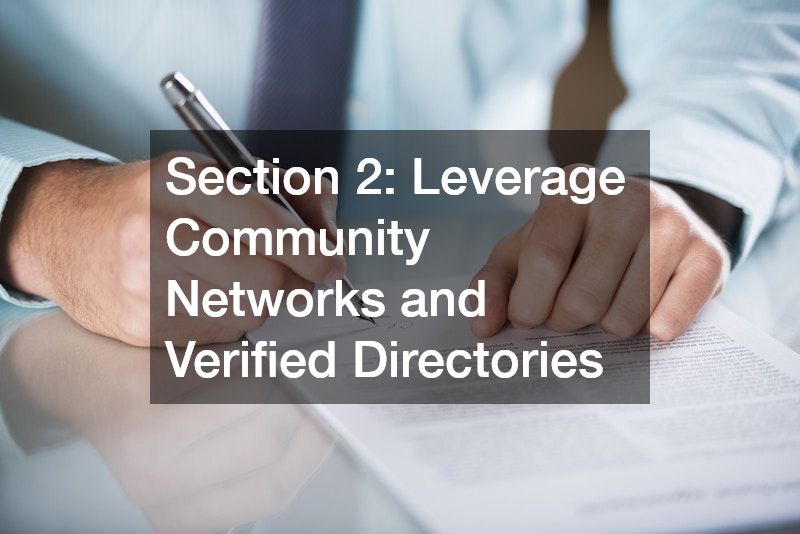 Section 2: Leverage Community Networks and Verified Directories
