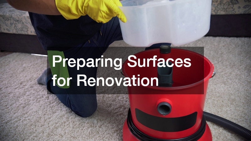 Preparing Surfaces for Renovation