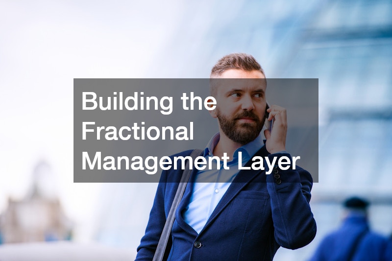 Building the Fractional Management Layer