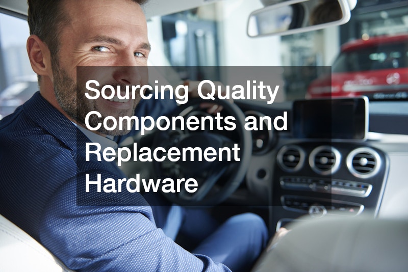 Sourcing Quality Components and Replacement Hardware