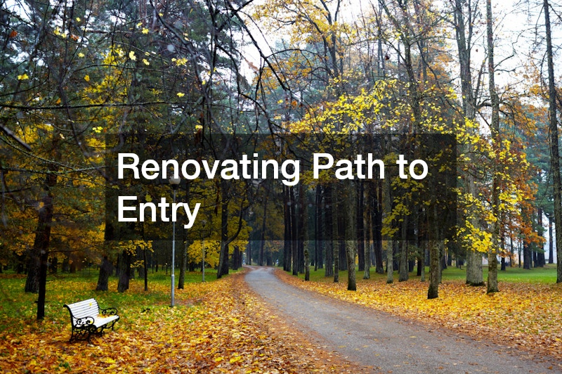Renovating Path to Entry