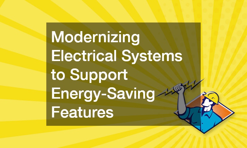 Modernizing Electrical Systems to Support Energy-Saving Features
