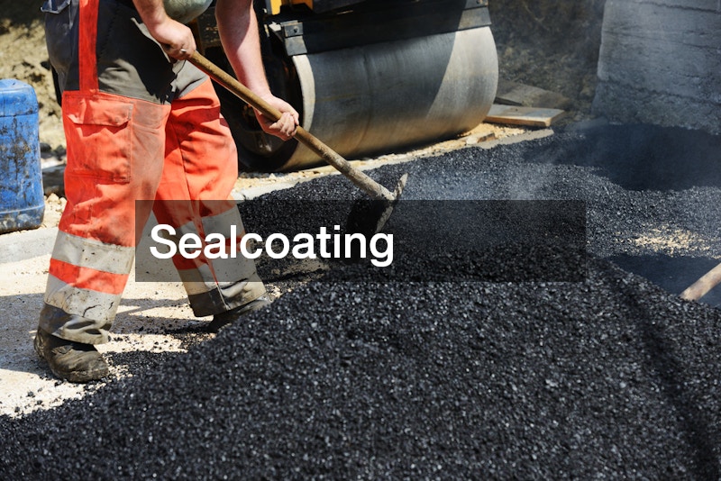 Sealcoating