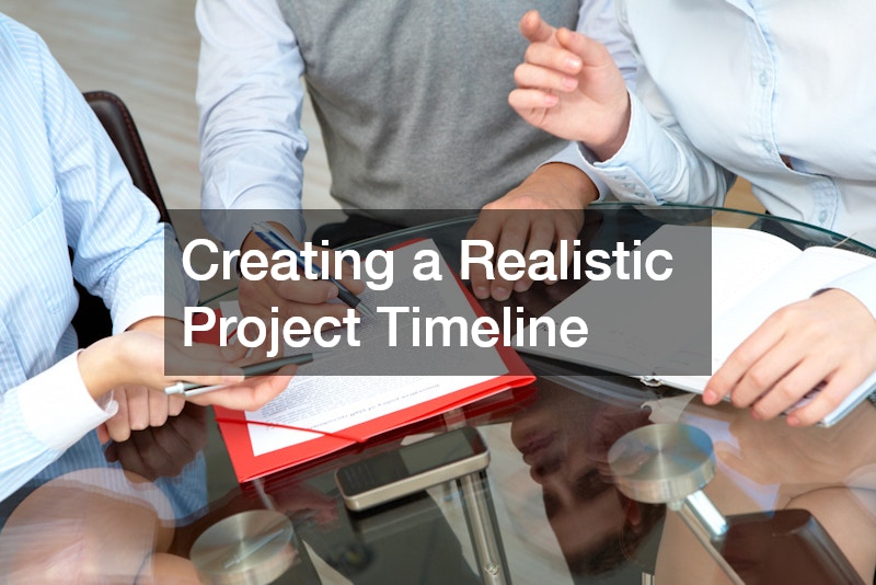 Creating a Realistic Project Timeline