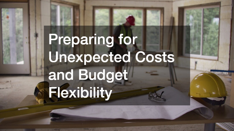 Preparing for Unexpected Costs and Budget Flexibility