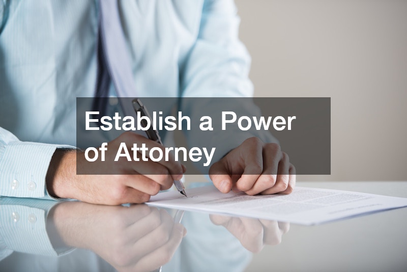 Establish a Power of Attorney