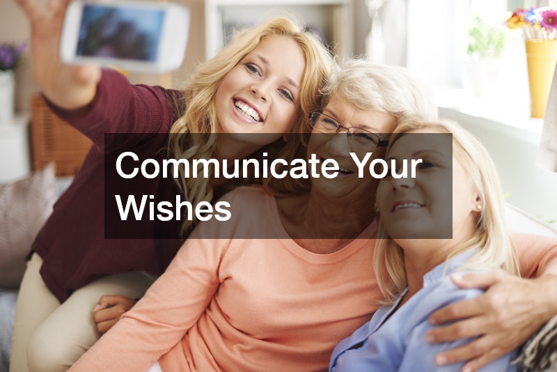 Communicate Your Wishes