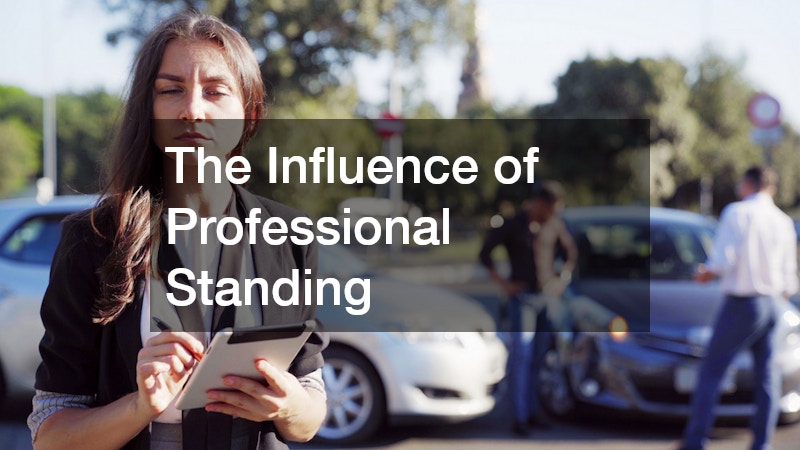 The Influence of Professional Standing