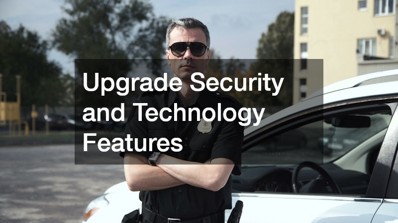Upgrade Security and Technology Features