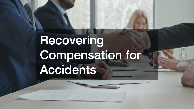 Recovering Compensation for Accidents