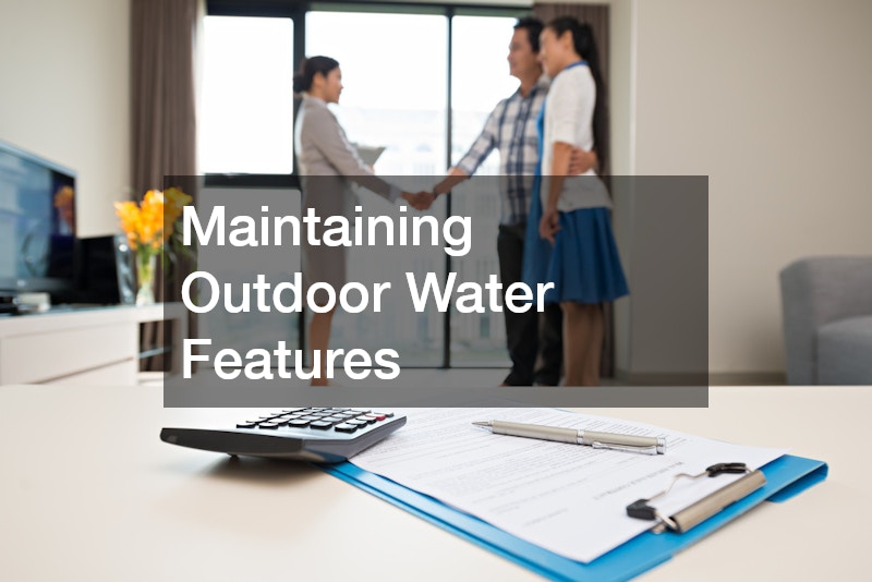 Maintaining Outdoor Water Features