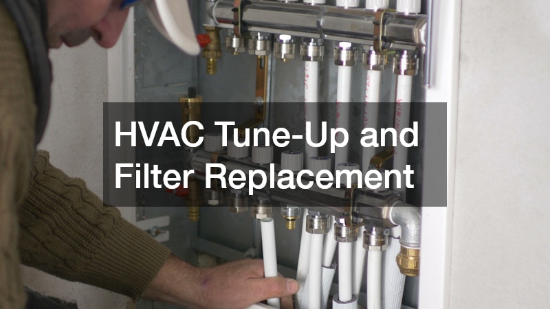 HVAC Tune-Up and Filter Replacement
