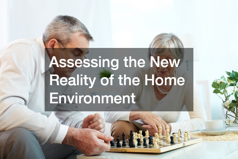Assessing the New Reality of the Home Environment