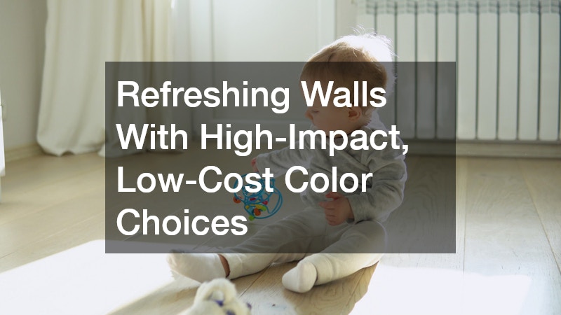 Refreshing Walls With High-Impact, Low-Cost Color Choices