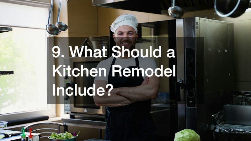 9. What Should a Kitchen Remodel Include?