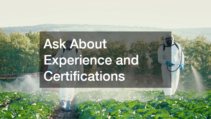 Ask About Experience and Certifications
