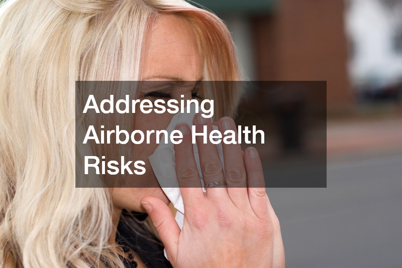 Addressing Airborne Health Risks