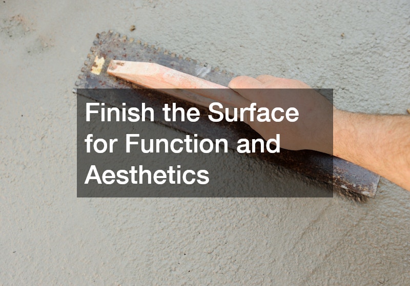 Finish the Surface for Function and Aesthetics