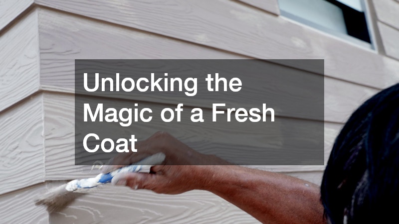 Unlocking the Magic of a Fresh Coat