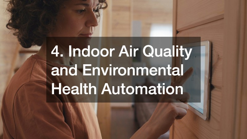 4. Indoor Air Quality and Environmental Health Automation