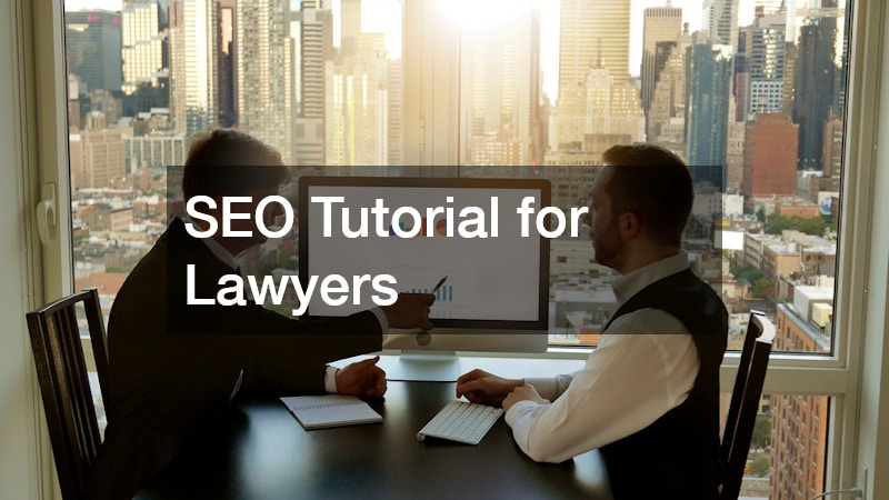 SEO Tutorial for Lawyers