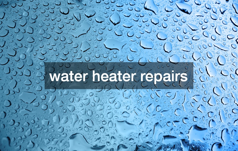 water heater repairs