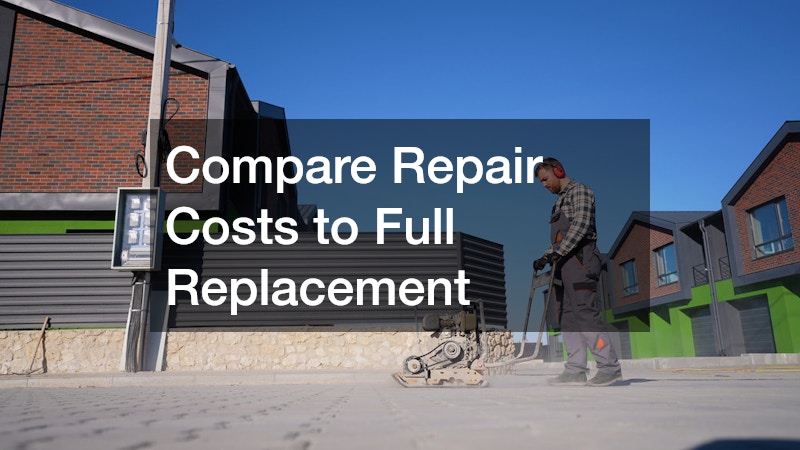 Compare Repair Costs to Full Replacement