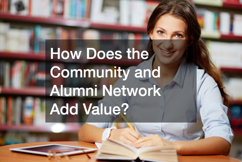 How Does the Community and Alumni Network Add Value?
