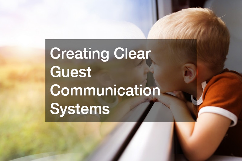 Creating Clear Guest Communication Systems