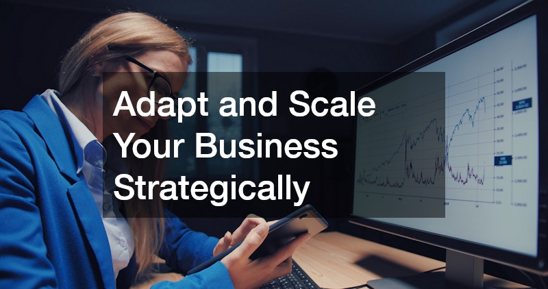 Adapt and Scale Your Business Strategically