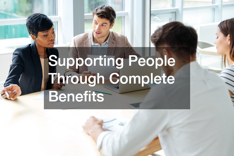 Supporting People Through Complete Benefits