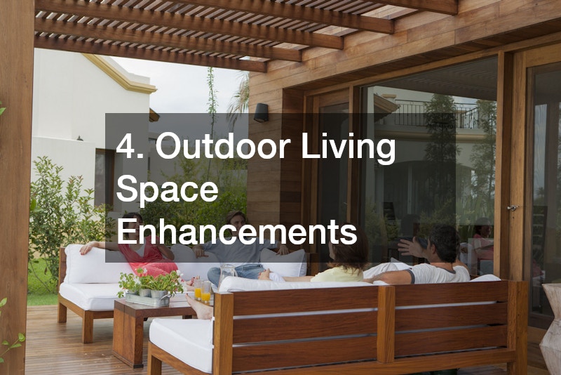 4. Outdoor Living Space Enhancements