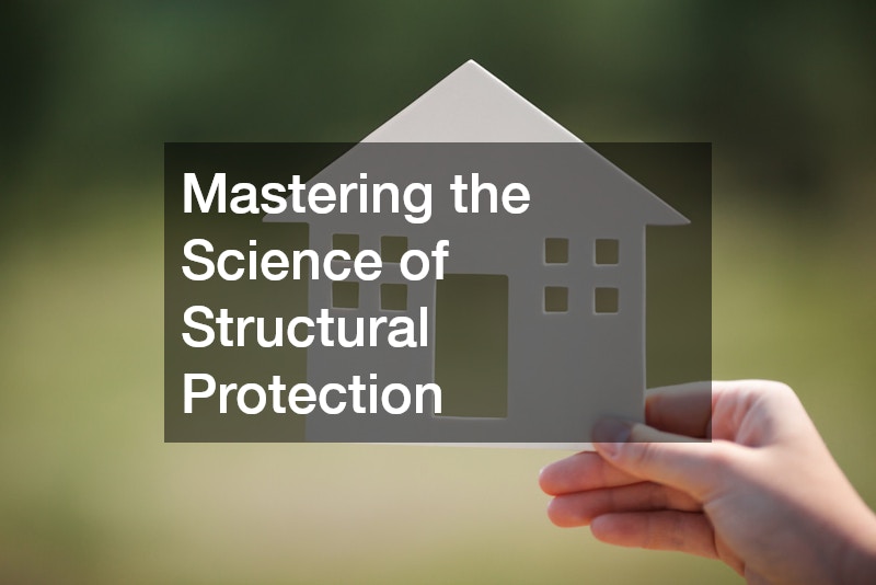 Mastering the Science of Structural Protection
