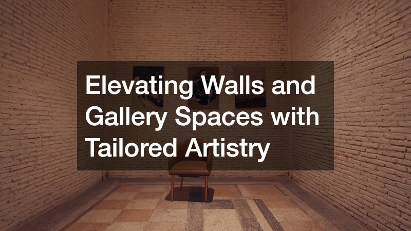 Elevating Walls and Gallery Spaces with Tailored Artistry