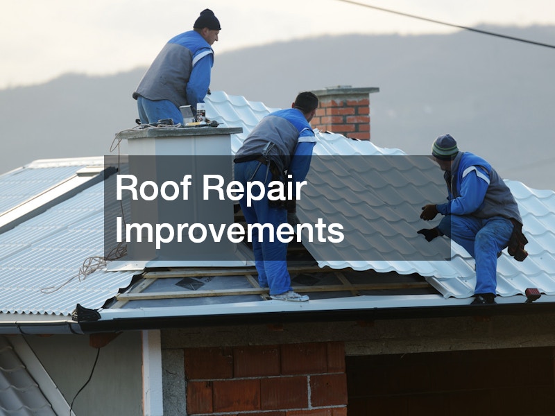 Roof Repair Improvements