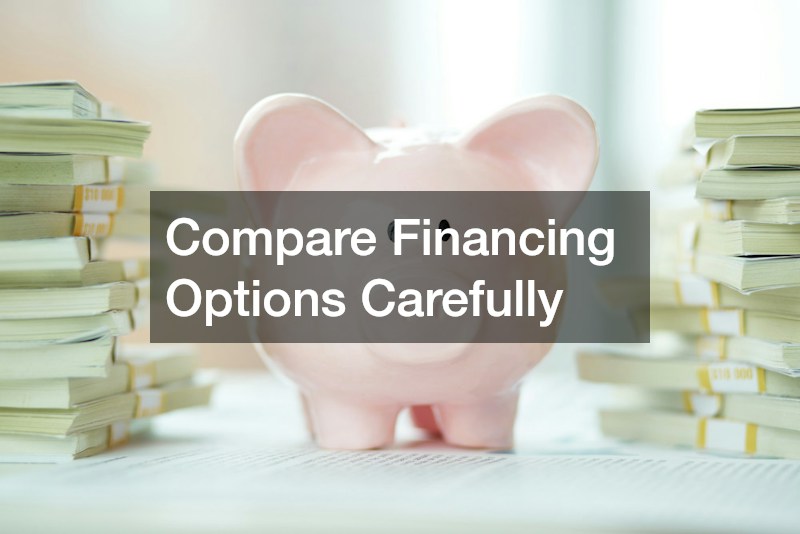 Compare Financing Options Carefully